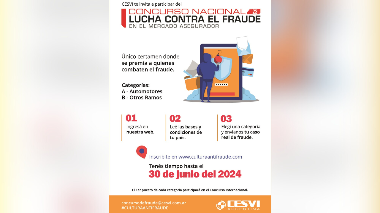 Cesvi te invita a participar del Concurso Nacional de Lucha Contra el Fraude en el mercado asegurador. Tenés tiempo hasta el 30 de junio del 2024.