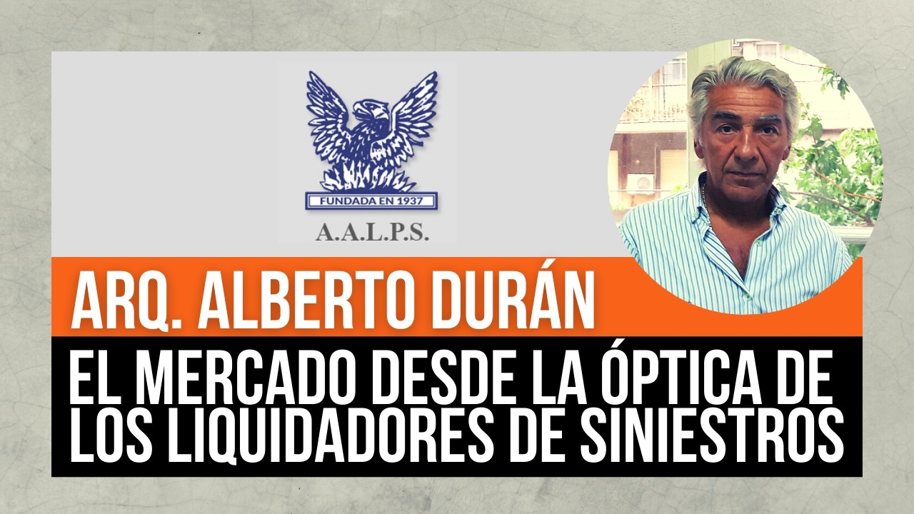 También quisimos conocer cómo ven el mercado los liquidadores y peritos de sinisetros, los temas que les preocupan y la tarea en pos de la capacitación que llevan adelante, para lo cual conversamos con el Arq. Alberto Durán, presidente de la AALPS.