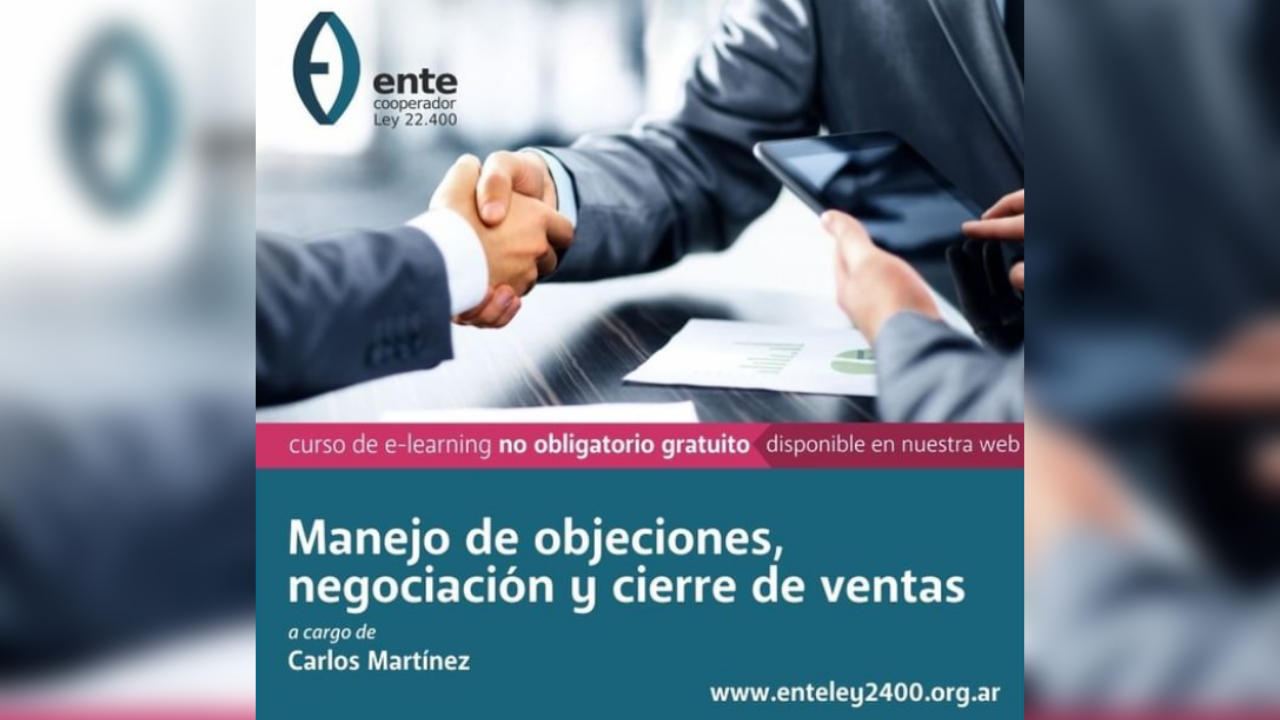 ¿Sabes cuáles son los temores u objeciones más frecuentes en los clientes? ¿Te interesa saber cómo llevar a cabo una buena negociación?