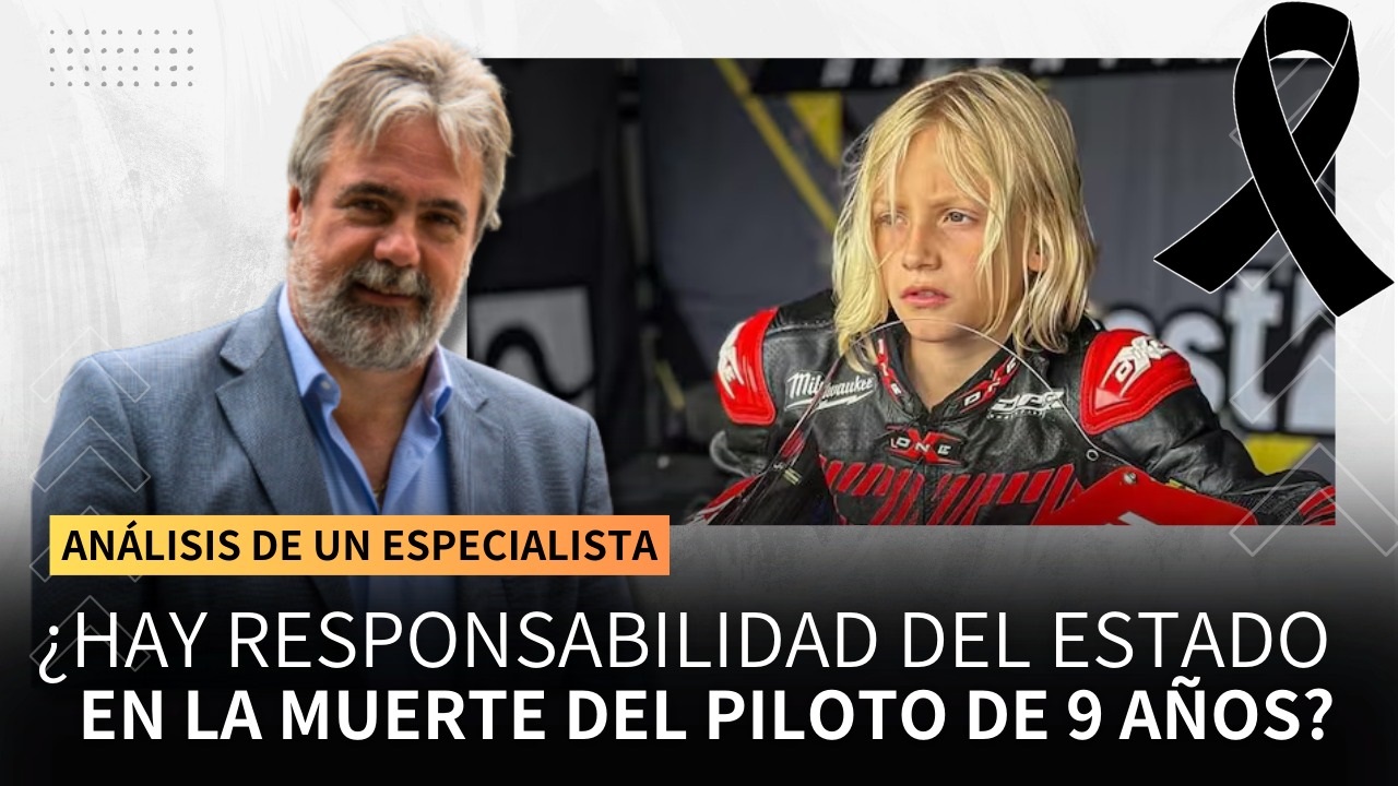 Pilotos infantiles y la responsabilidad del Estado. Luego del trágico fallecimiento del motociclista de 9 años, contamos con el análisis del Dr. Horacio Botta Bernaus, abogado especializado en Derecho de Tránsito, Seguridad y Educación Vial.